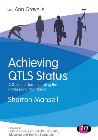 Achieving Qtls Status a Guide to Demonstrating the Professional Standards