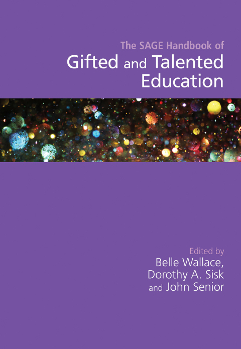 Cover image for book The SAGE Handbook of Gifted and Talented Education