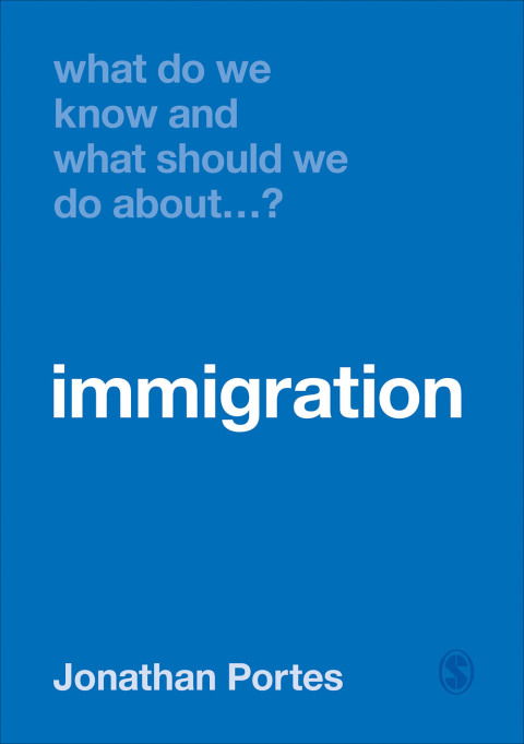 Cover image for book What Do We Know and What Should We Do About Immigration?