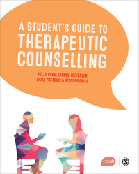 Cover image: A Student′s Guide to Therapeutic Counselling 1st edition 9781526408297