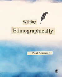 Cover image: Writing Ethnographically 1st edition 9781526463418