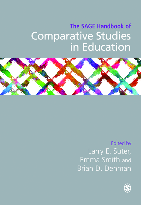 Cover image for book The SAGE Handbook of Comparative Studies in Education