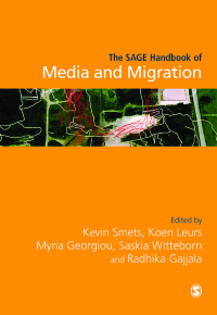 Cover image: The SAGE Handbook of Media and Migration 1st edition 9781526447210