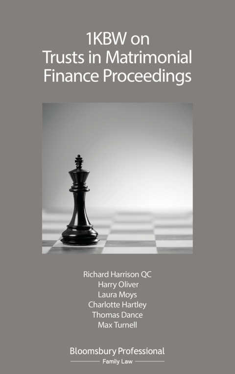 1KBW on Trusts in Matrimonial Finance Proceedings 