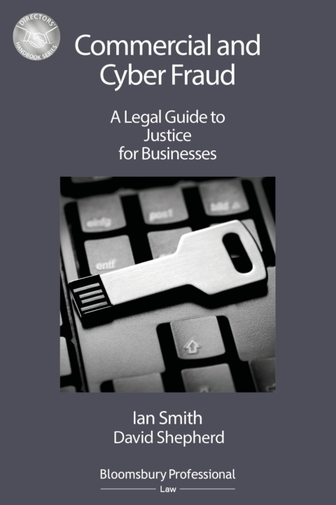 Commercial and Cyber Fraud: A Legal Guide to Justice for Businesses 