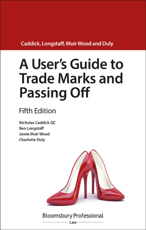 A User's Guide to Trade Marks and Passing Off 