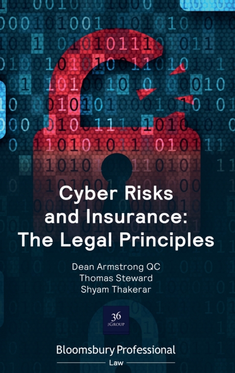 Cyber Risks and Insurance: The Legal Principles 