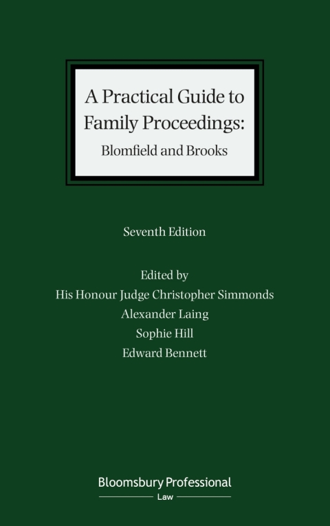 A Practical Guide to Family Proceedings: Blomfield and Brooks 