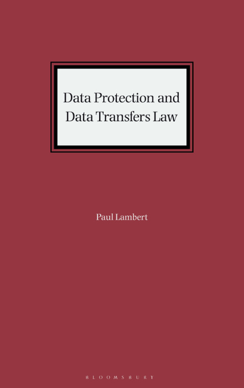 Data Protection and Data Transfers Law 