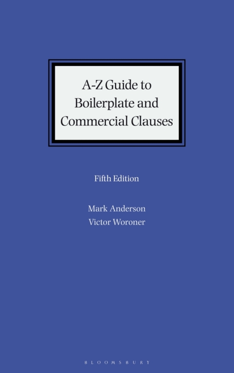 A-Z Guide to Boilerplate and Commercial Clauses 