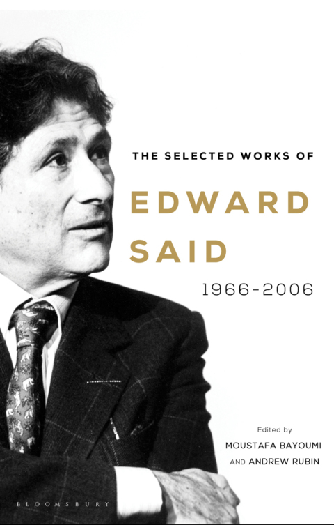The Selected Works of Edward Said 