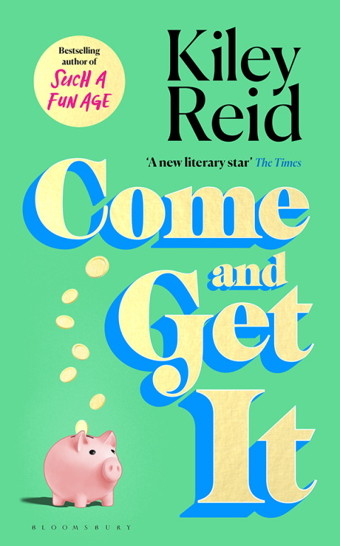 Come and Get It 