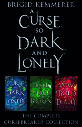 A Curse So Dark and Lonely: The Complete Cursebreaker Collection