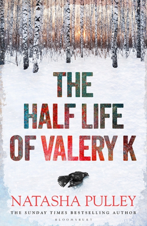 The Half Life of Valery K 