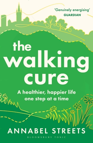 The Walking Cure