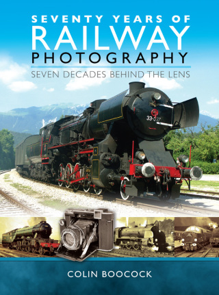 Seventy Years of Railway Photography