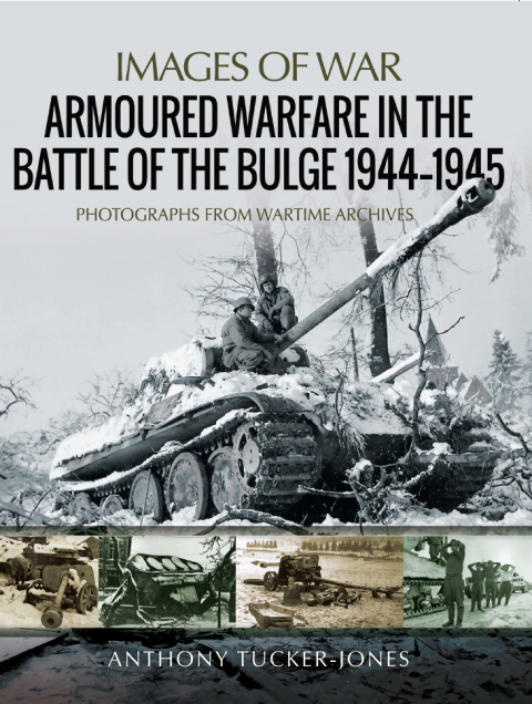 Cover image for book Armoured Warfare in the Battle of the Bulge, 1944–1945