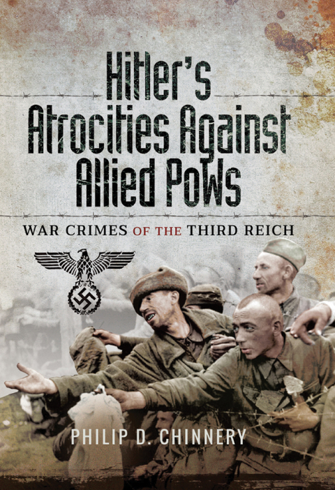 Cover image for book Hitler's Atrocities Against Allied PoWs