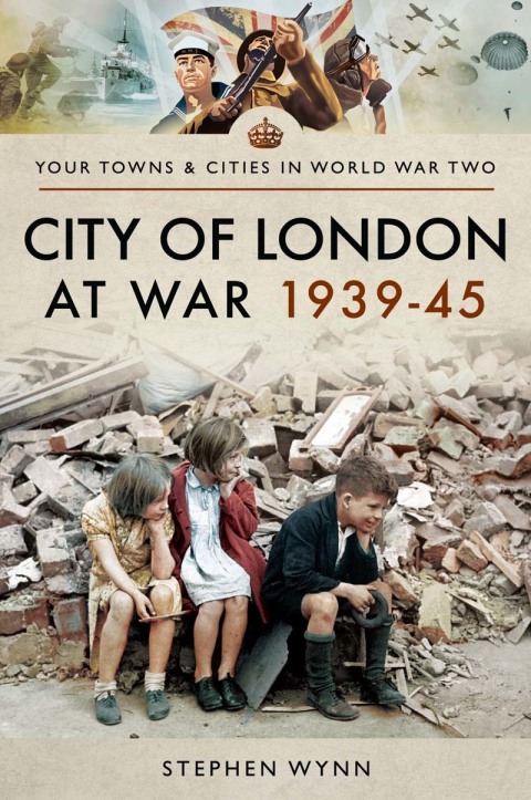 Cover image for book City of London at War 1939–45