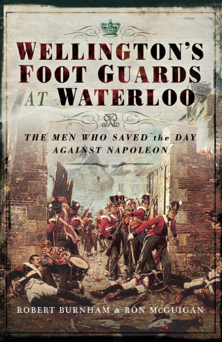 Wellington's Foot Guards at Waterloo
