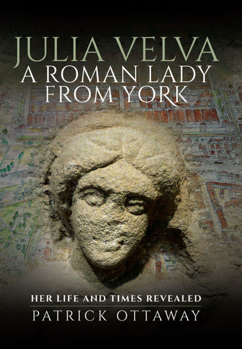 Cover image for book Julia Velva, A Roman Lady from York