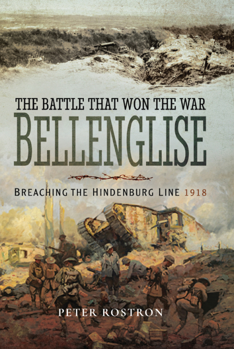 Cover image for book The Battle That Won the War: Bellenglise