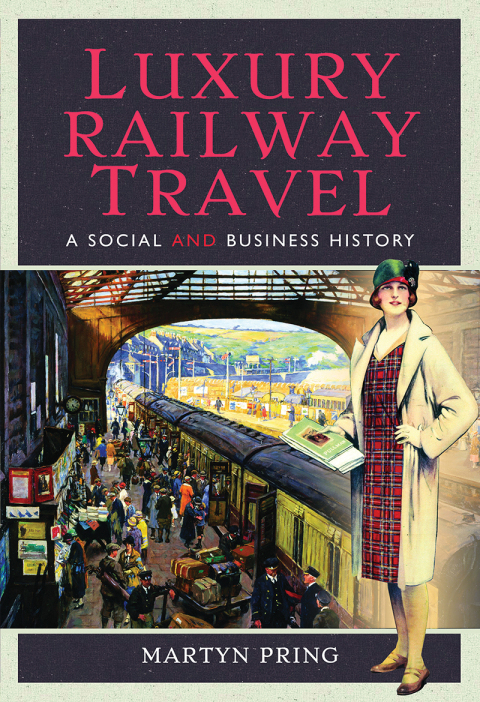 Cover image for book Luxury Railway Travel