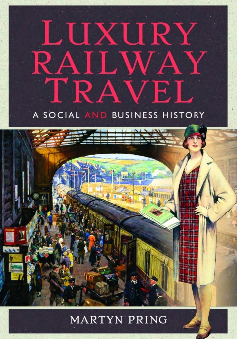 Cover image for book Luxury Railway Travel