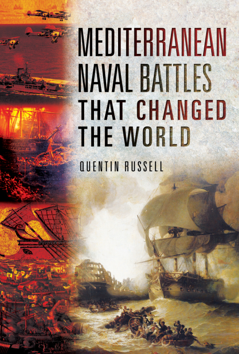 Cover image for book Mediterranean Naval Battles That Changed the World