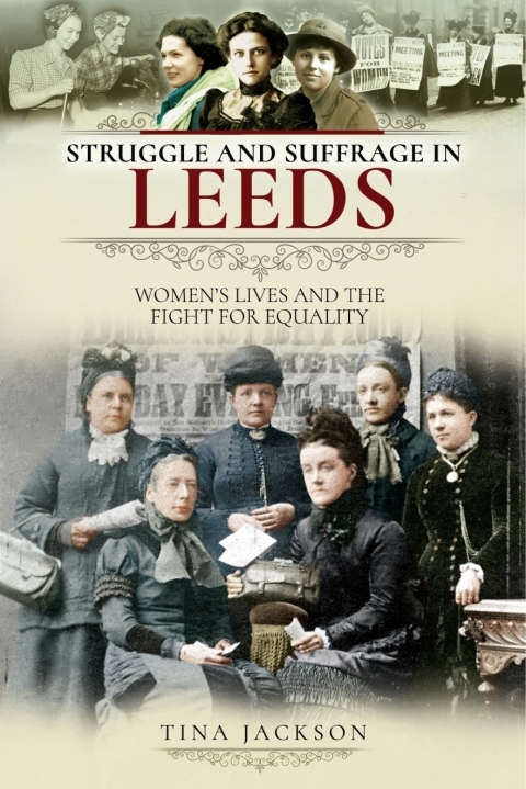 Cover image for book Struggle and Suffrage in Leeds