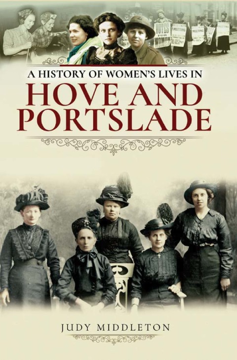 Cover image for book A History of Women's Lives in Hove and Portslade