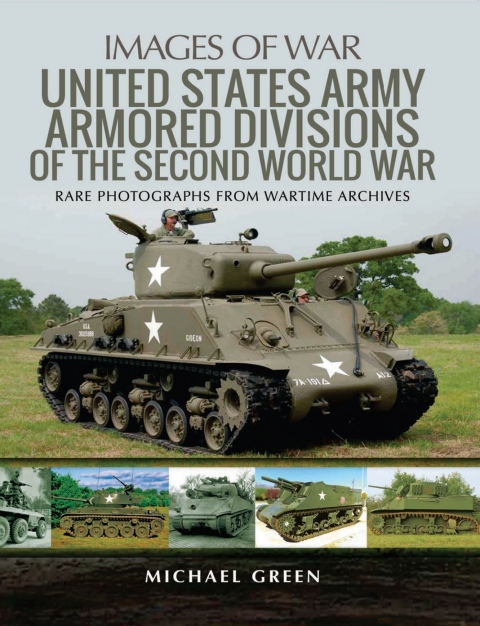 Cover image for book United States Army Armored Divisions of the Second World War