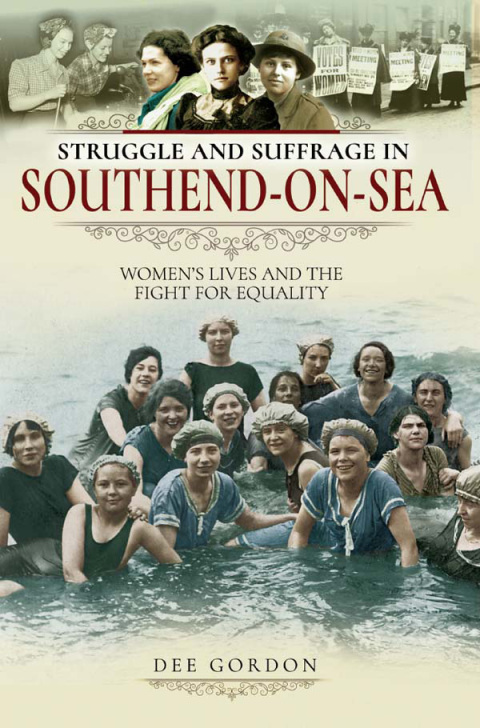 Struggle and Suffrage in Southend-on-Sea 