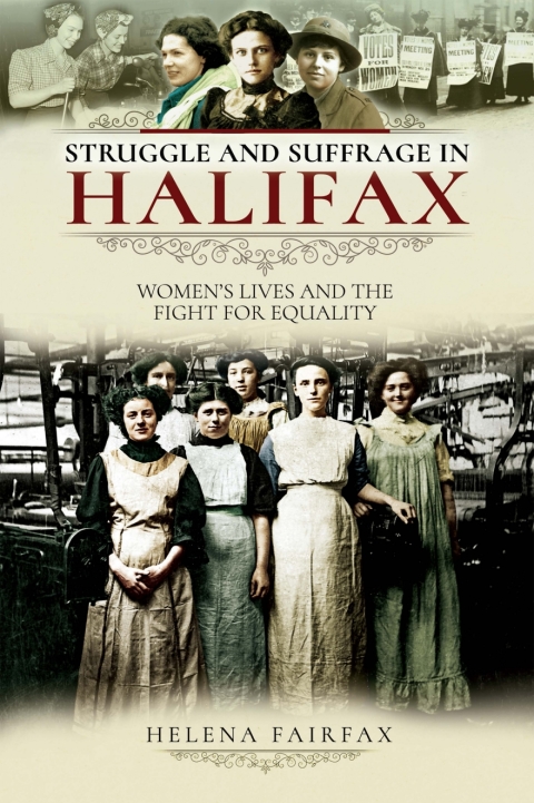 Cover image for book Struggle and Suffrage in Halifax