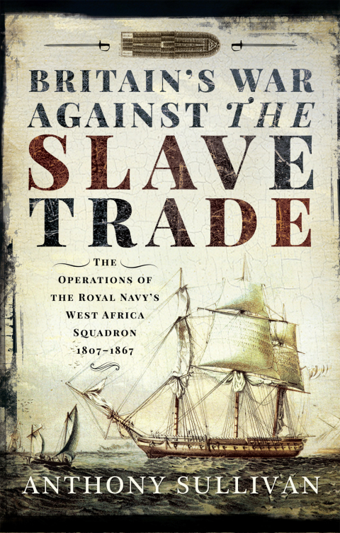 Cover image for book Britain's War Against the Slave Trade