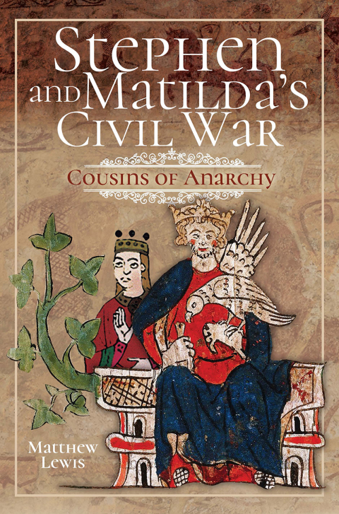 Cover image for book Stephen and Matilda's Civil War