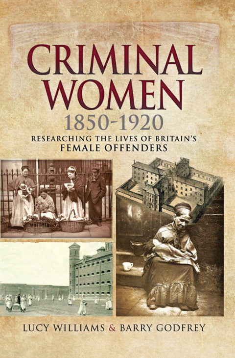 Criminal Women, 1850â1920 