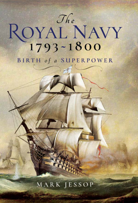 Cover image for book The Royal Navy 1793–1800