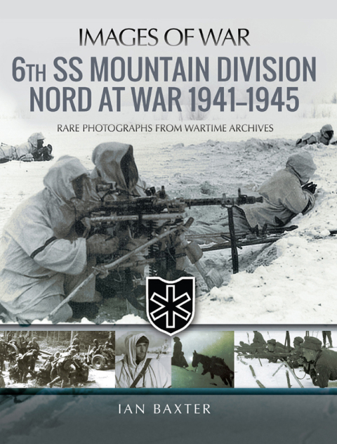 Cover image for book 6th SS Mountain Division Nord at War, 1941–1945