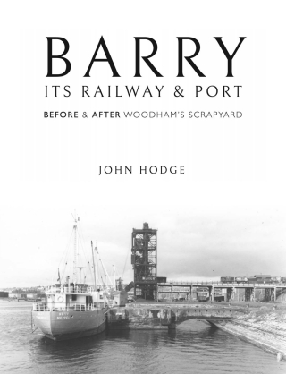 Barry, Its Railway and Port