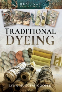 Cover image: Traditional Dyeing 9781526724564