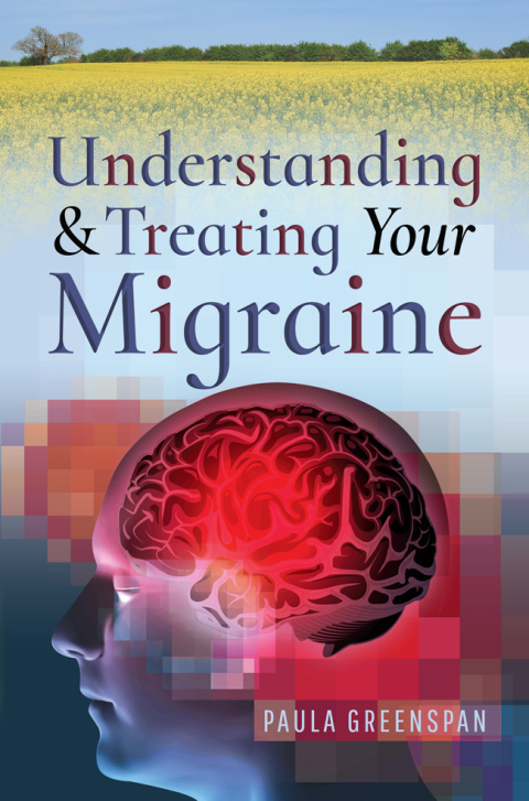 Cover image for book Understanding and Treating Your Migraine