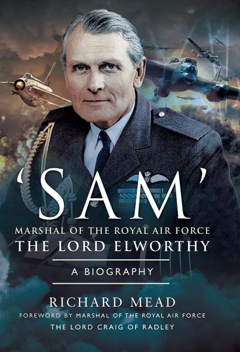 Cover image for book 'SAM' Marshal of the Royal Air Force the Lord Elworthy