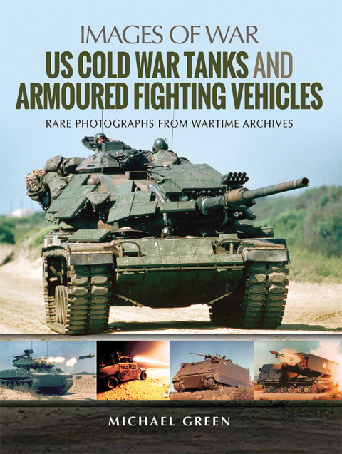 Cover image for book US Cold War Tanks and Armoured Fighting Vehicles