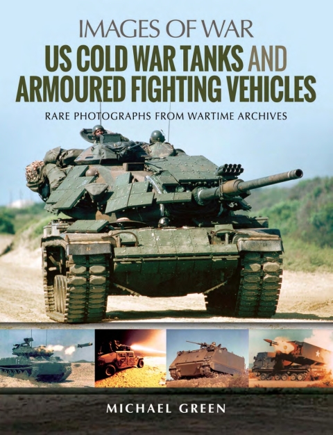 Cover image for book US Cold War Tanks and Armoured Fighting Vehicles