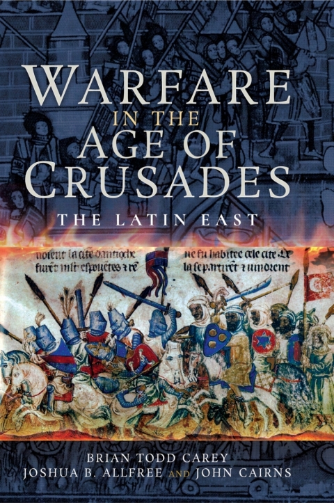 Warfare in the Age of Crusades 