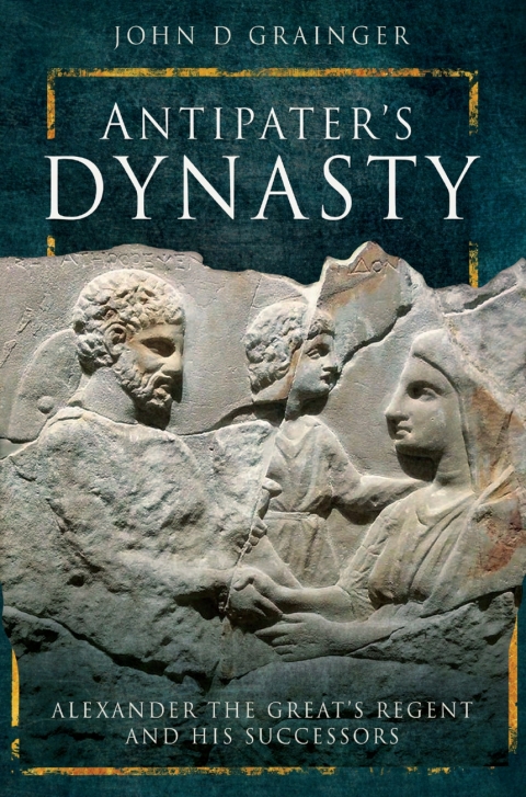 Cover image for book Antipater's Dynasty
