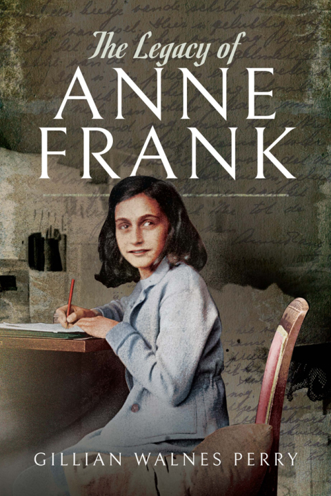 The Legacy of Anne Frank 