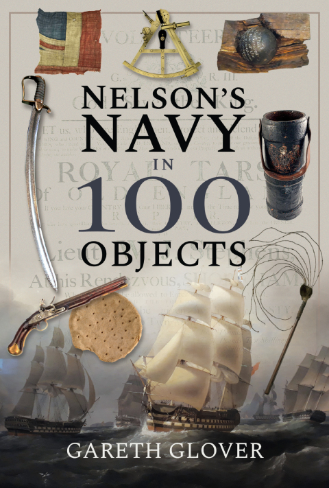 Nelson's Navy in 100 Objects 