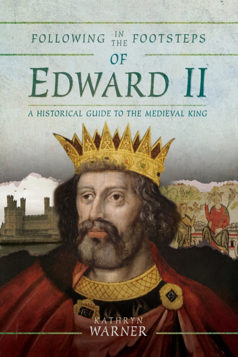 Cover image for book Following in the Footsteps of Edward II